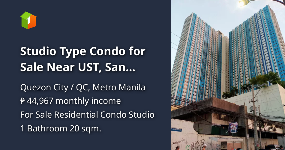 Studio Type Condo for Sale Near UST, San Beda, FEU. on Sun Residences