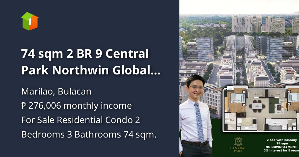 74 sqm 2 BR 9 Central Park Northwin Global City condo for sale Bulacan