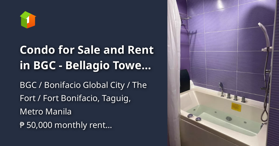 Condo for Sale and Rent in BGC Bellagio Tower 3 [Condo 🏙️] (June