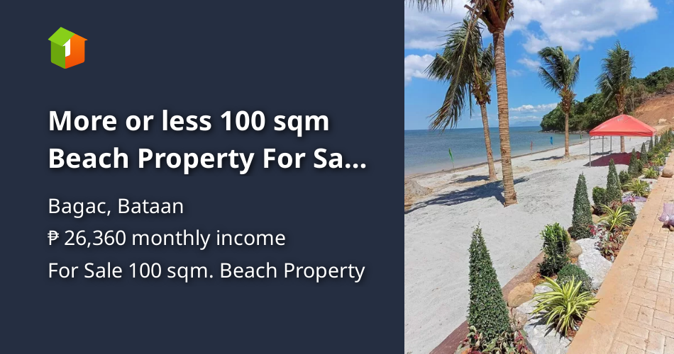 More or less 100 sqm Beach Property For Sale in Bagac Bataan [Beach