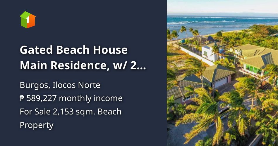 Gated Beach House Main Residence, w/ 2 Guest House Burgos Ilocos Norte