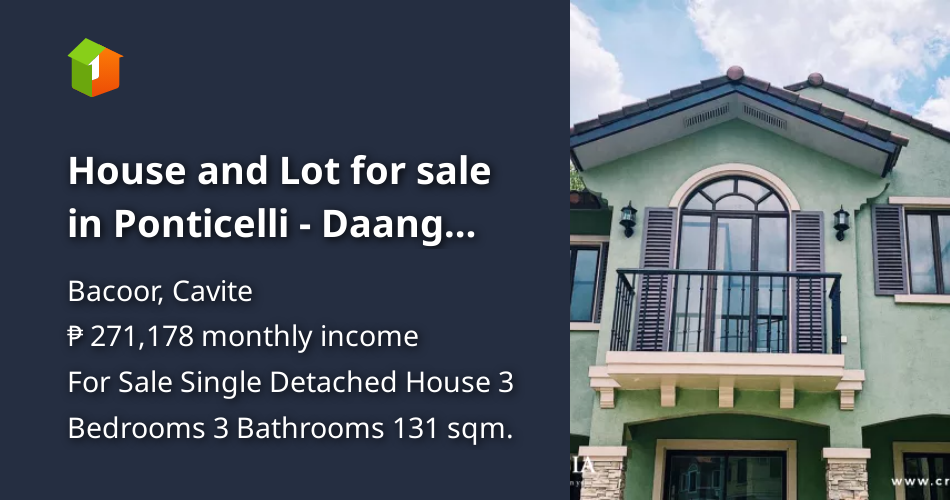 House and Lot for sale in Ponticelli Daang Hari [House and Lot 🏘️