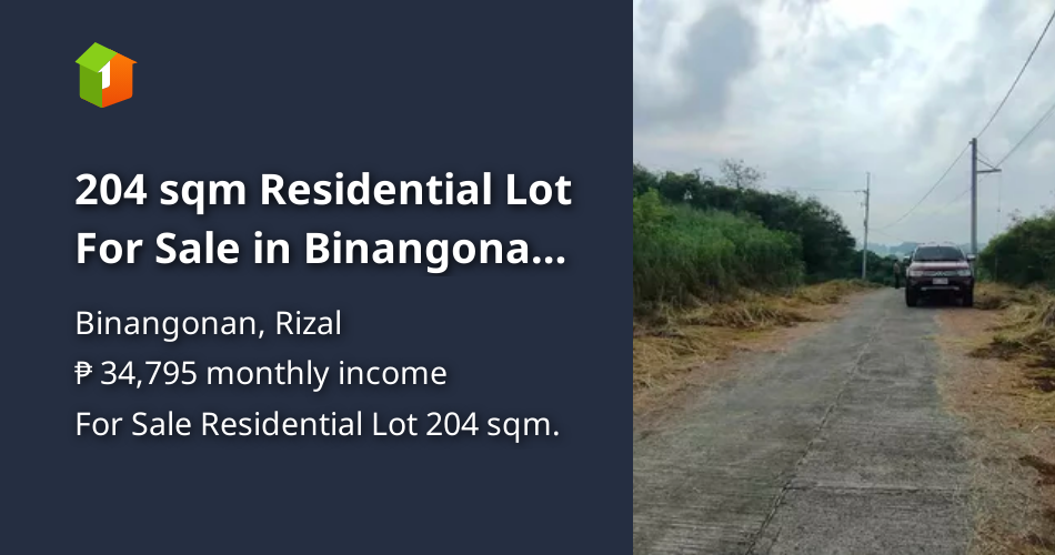 204 sqm Residential Lot For Sale in Binangonan, Rizal [Lot 🚜] (August
