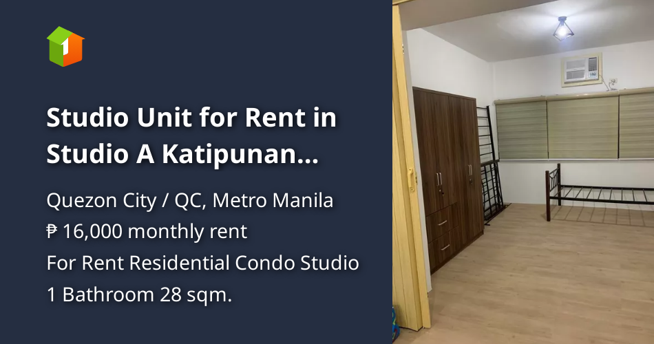Studio Unit for Rent in Studio A Katipunan Quezon City [Condos 🏙️