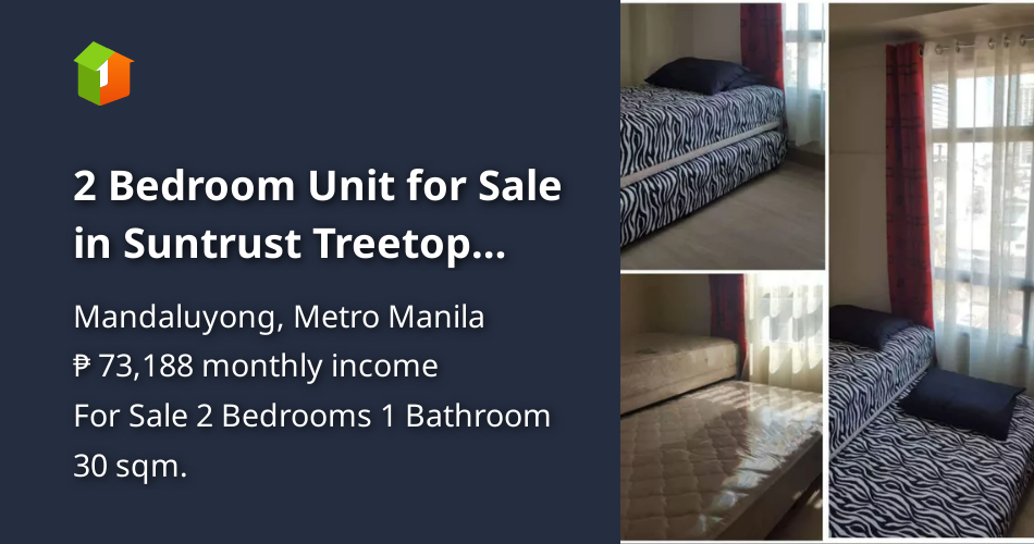 2 Bedroom Unit for Sale in Suntrust Treetop Villas Mandaluyong City
