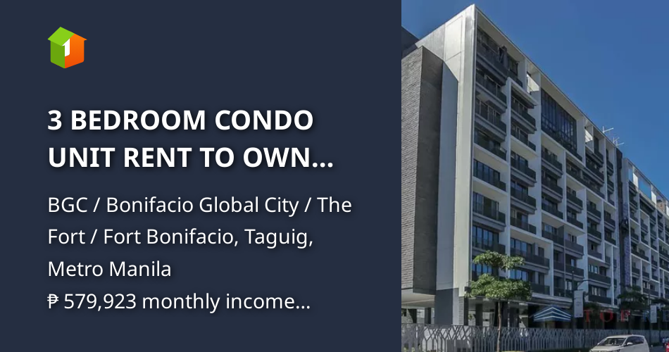 3 BEDROOM CONDO UNIT RENT TO OWN NEAR BGC READY FOR OCCUPANCY [Condo 🏙️