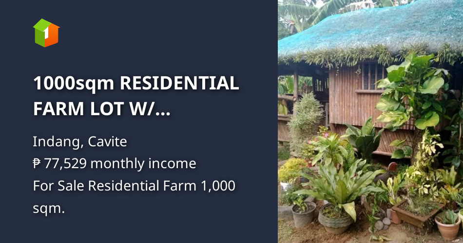 1000sqm RESIDENTIAL FARM LOT W/ BUNGALOW HOUSE FOR SALE INDANG [Lot 🚜