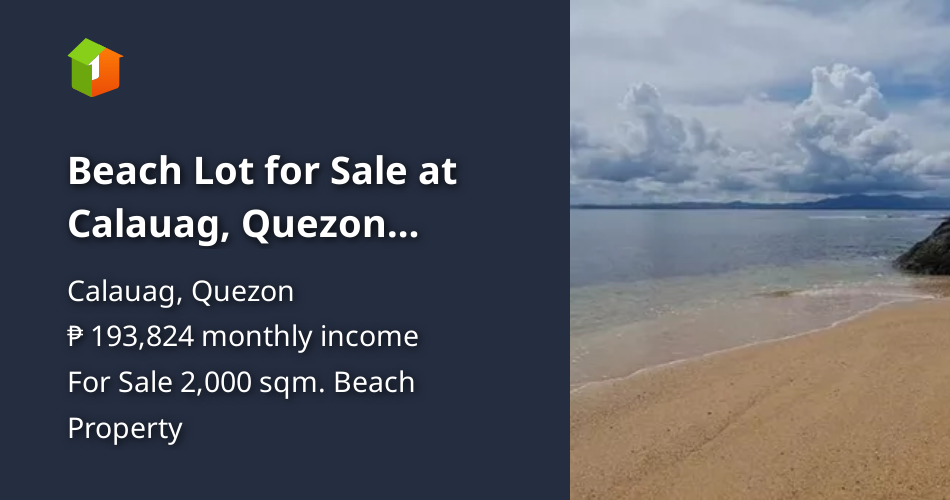 Beach Lot for Sale at Calauag, Quezon Province [Beach Property 🏖️] (August 2024) in Calauag