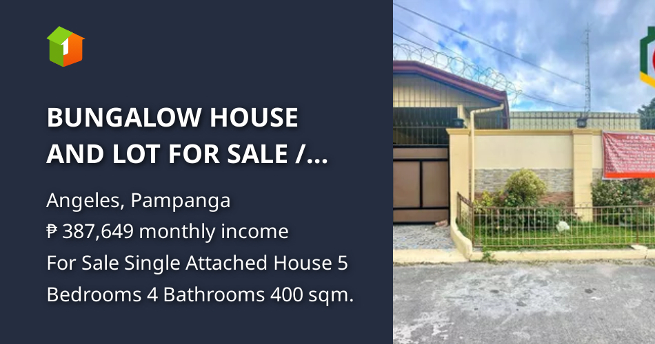 BUNGALOW HOUSE AND LOT FOR SALE / Balibago, Angeles City, Pampanga
