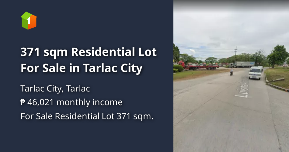 371 sqm Residential Lot For Sale in Tarlac City [Lot 🚜] (July 2023) in