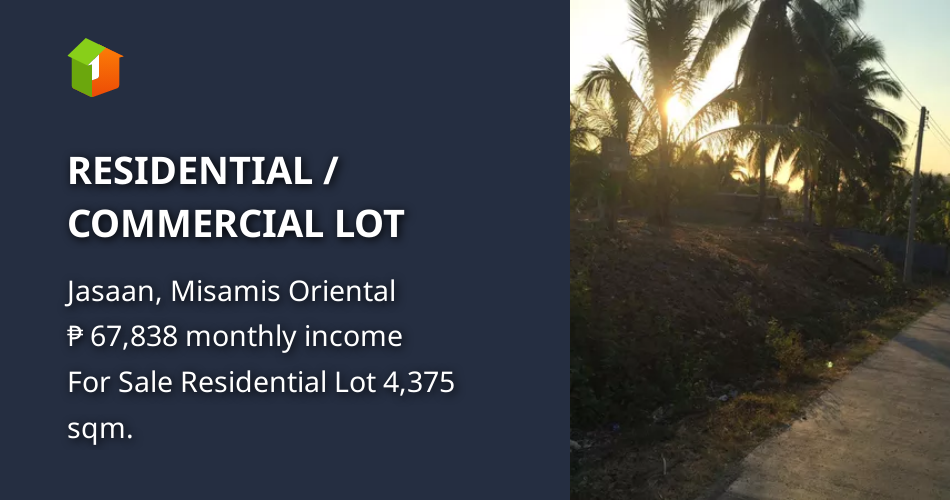 RESIDENTIAL / COMMERCIAL LOT [Lot 🚜] (July 2022) in Jasaan, Misamis