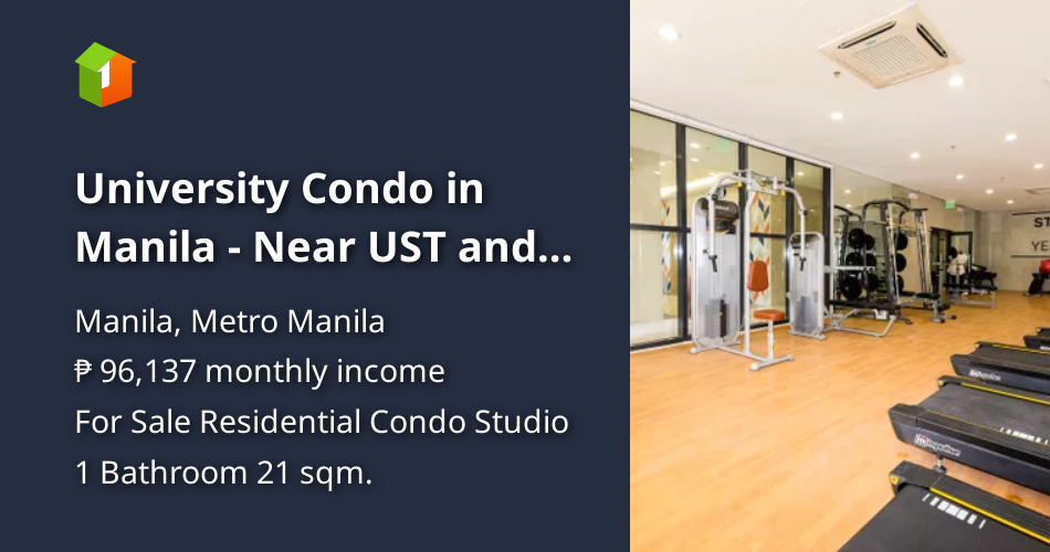 University Condo in Manila - Near UST and FEU [Condos 🏙️] (July 2023 ...