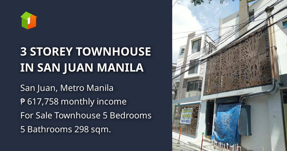 3 STOREY TOWNHOUSE IN SAN JUAN MANILA [House and Lot 🏘️] (November 2023