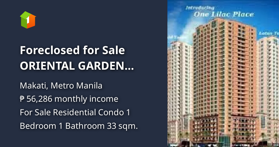 Foreclosed for Sale ORIENTAL GARDEN MAKATI MAKATI PIO DEL PILAR condo