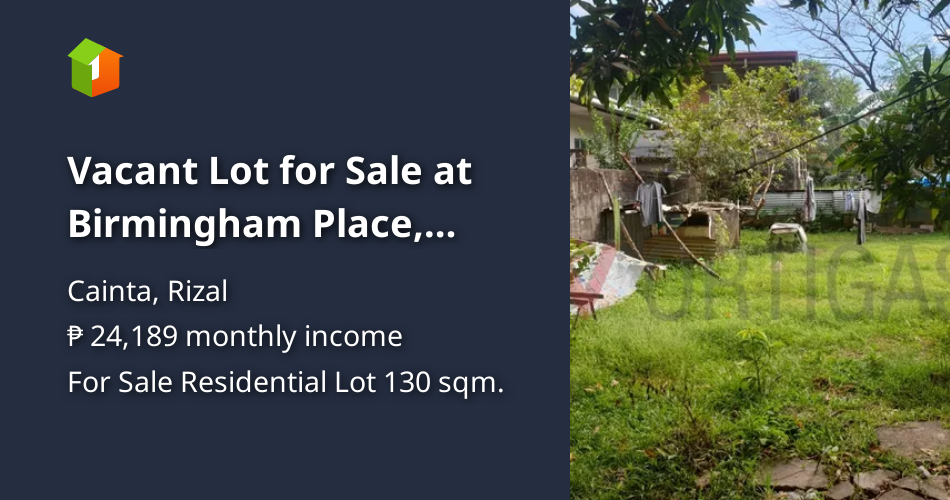 Vacant Lot for Sale at Birmingham Place, Brookside, Cainta, Rizal [Lot