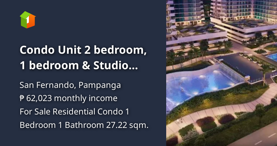 condo-unit-2-bedroom-1-bedroom-studio-type-condo-february-2024