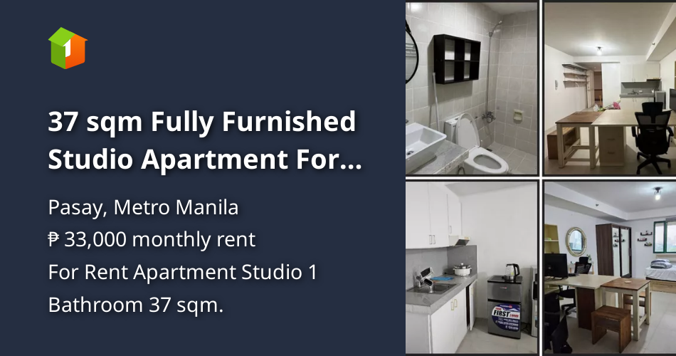37 sqm Fully Furnished Studio Apartment For Rent in Pasay Metro Manila