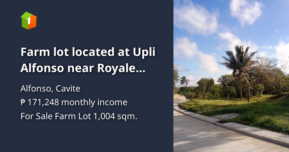 Farm lot located at Upli Alfonso near Royale Tagaytay [Lot 🚜] (January