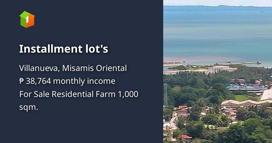 Installment lot's [Lot 🚜] (October 2022) in Villanueva, Misamis