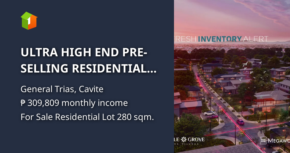 ULTRA HIGH END PRESELLING RESIDENTIAL LOT IN GENERAL TIRAS CAVITE [Lot