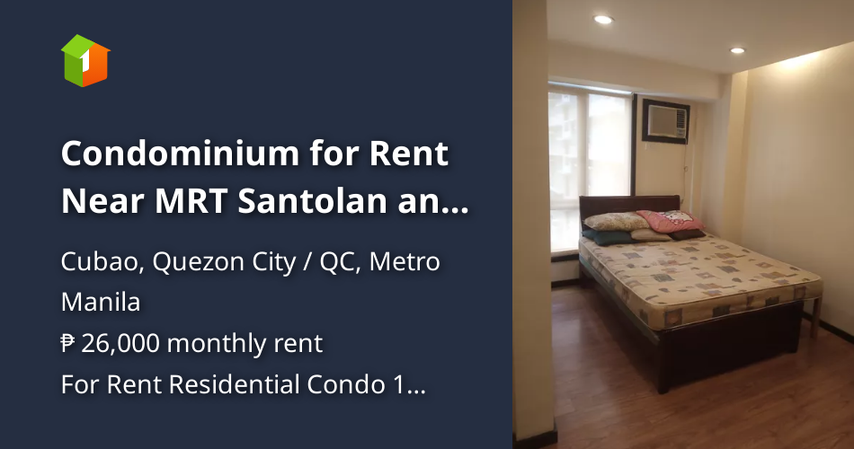 Condominium for Rent Near MRT Santolan and EDSA Camp Crame Cubao [Condo