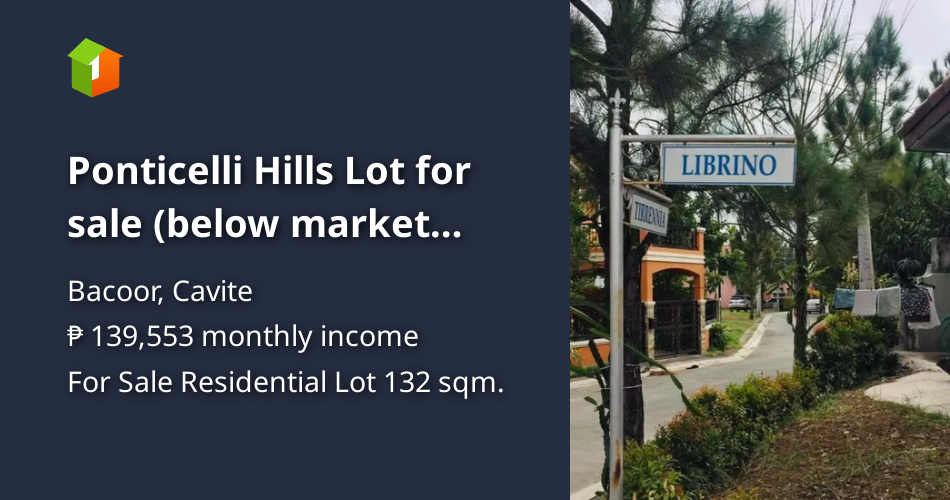 Ponticelli Hills Lot for sale (below market value) [Lot 🚜] (March 2024) in Bacoor, Cavite for sale