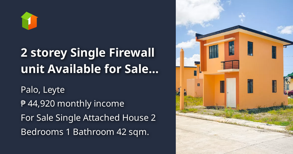 2 storey Single Firewall unit Available for Sale in Palo, Leyte [House