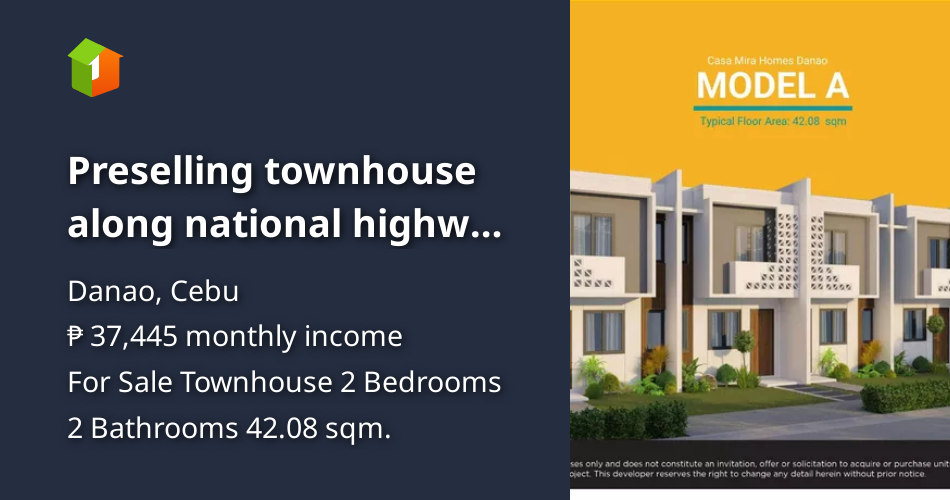 Preselling townhouse along national highway in Danao City cebu [House