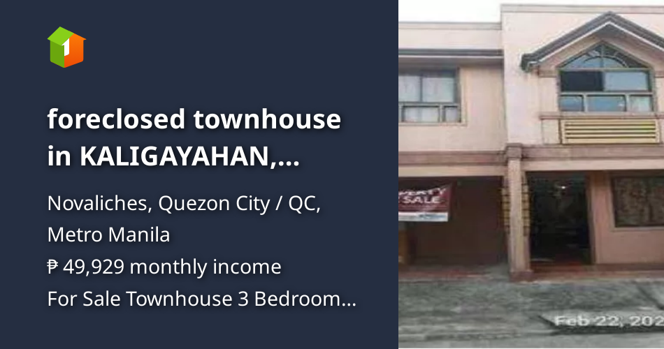 Foreclosed townhouse in KALIGAYAHAN, NOVALICHES, QUEZON [House and Lot