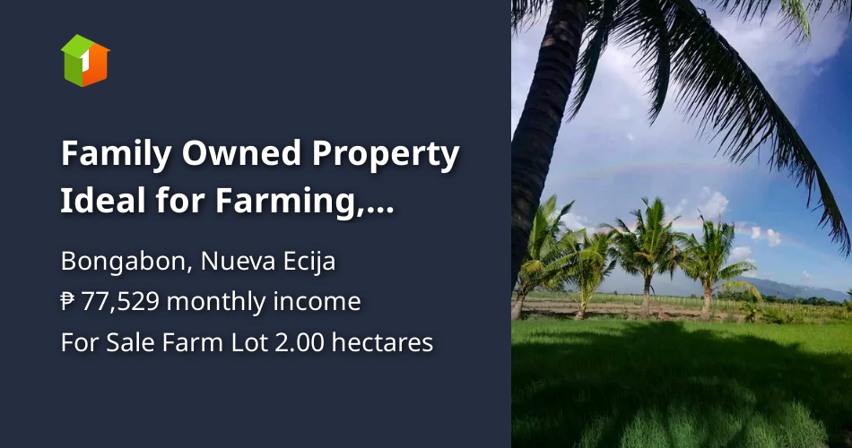 Family Owned Property Ideal for Farming, Resort, and Resthouse. [Lot 🚜