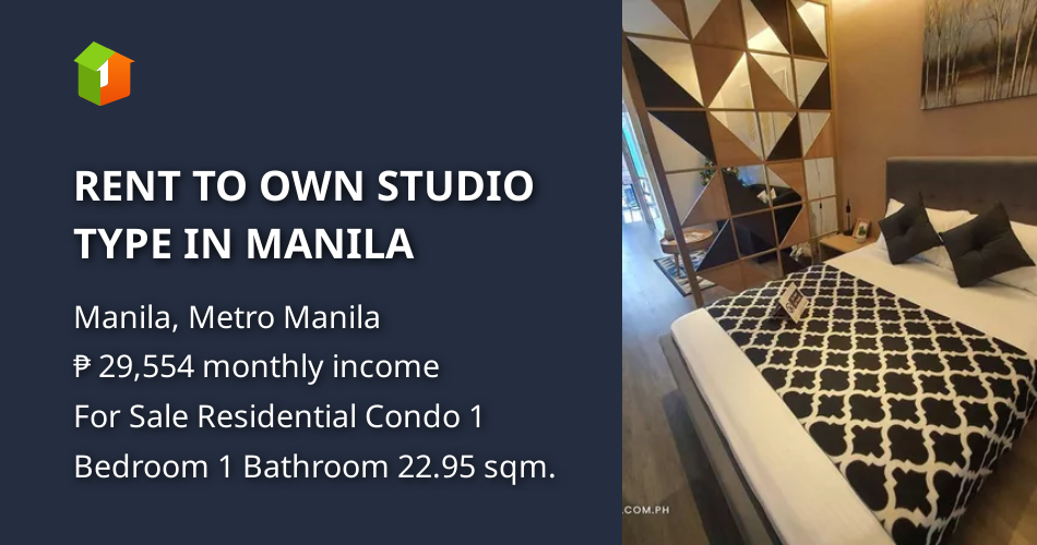 RENT TO OWN STUDIO TYPE IN MANILA [Condo 🏙️] (January 2024) in Manila