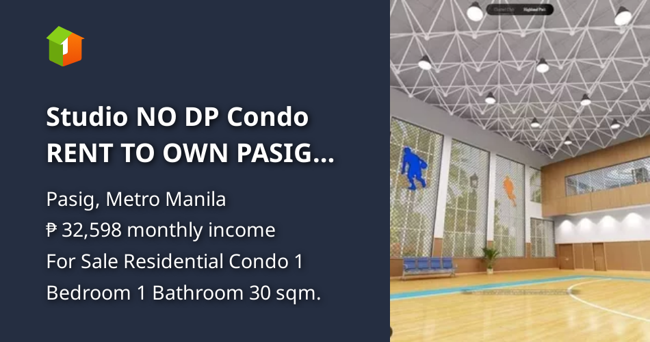 Studio NO DP Condo RENT TO OWN PASIG 1BR 5k Monthly Cainta BGC LRT2 [Condo 🏙️] (August 2024) in