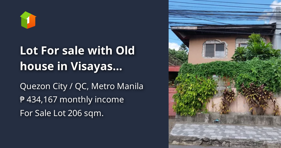 Lot For sale with Old house in Visayas Avenue Quezon City PH2888 [Lots ...