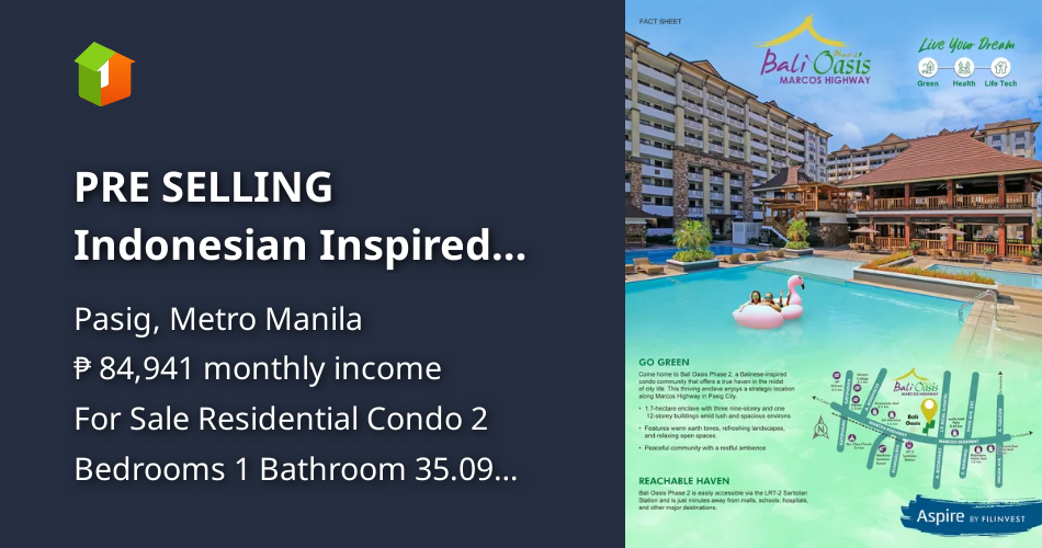 PRE SELLING Indonesian Inspired Condo in Marcos Hi way Pasig City