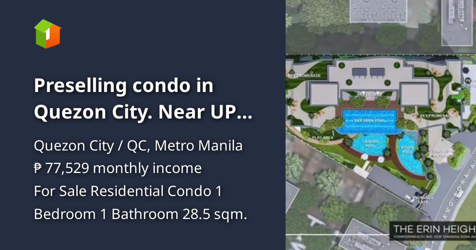 Preselling condo in Quezon City. Near UP Diliman. [Condo 🏙️] (October 2022) in Quezon City / QC