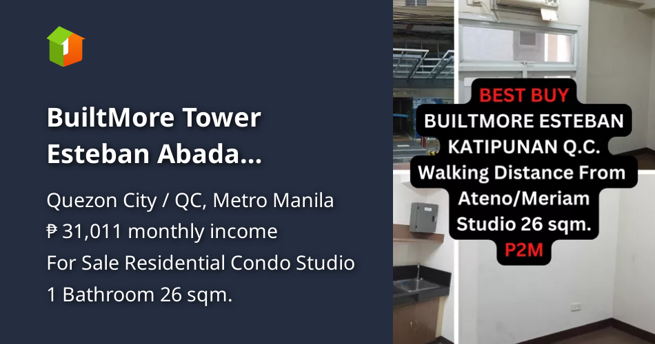 BuiltMore Tower Esteban Abada Katipunan Q.C. Best Buy Studio Unit