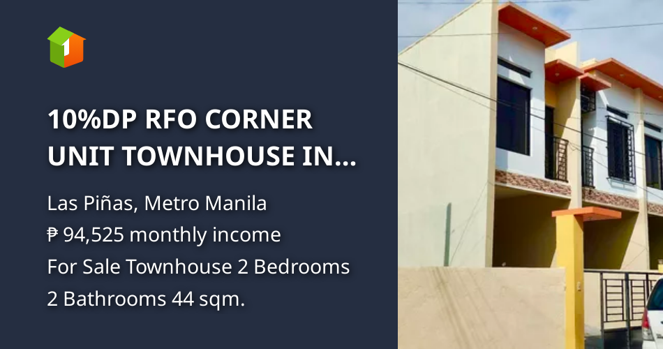 10DP RFO CORNER UNIT TOWNHOUSE IN ADMIRAL LAS PINAS NEAR SM SOUTHMALL [House and Lot 🏘️
