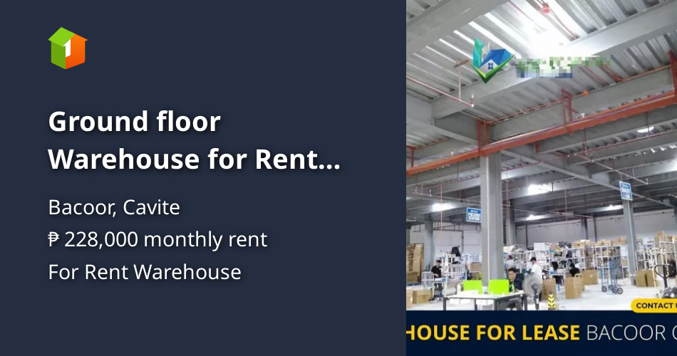 Ground floor Warehouse for Rent Lease Molino Bacoor Cavite