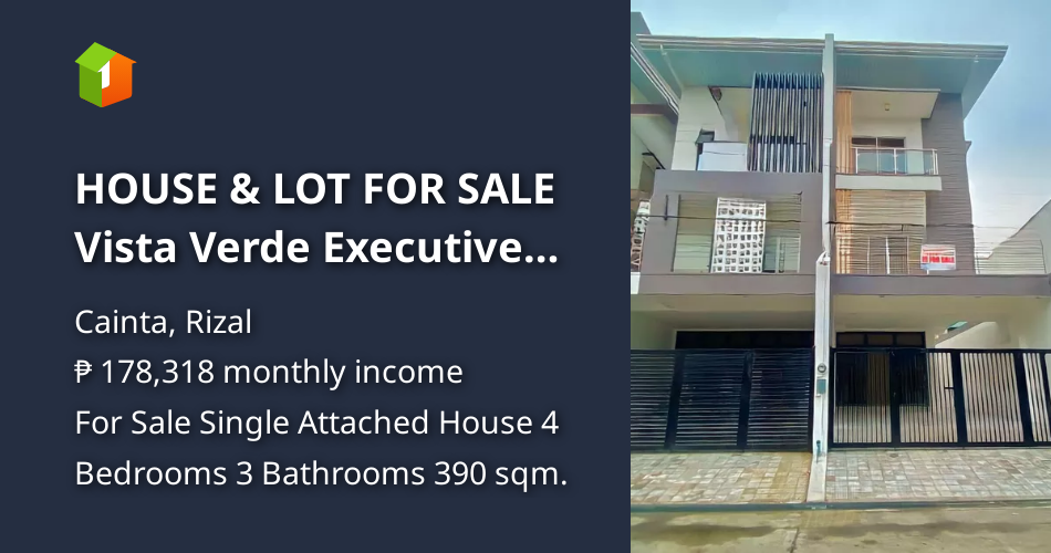 HOUSE & LOT FOR SALE Vista Verde Executive Village, Cainta Rizal [House