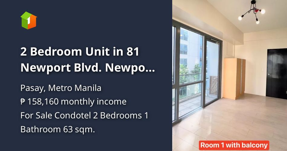 2 Bedroom Unit in 81 Newport Blvd. Newport City Pasay [Condos 🏙️] (May ...