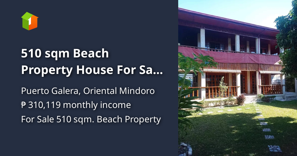 510 sqm Beach Property House For Sale in Puerto Galera Oriental Mindoro [Beach Property 🏖️