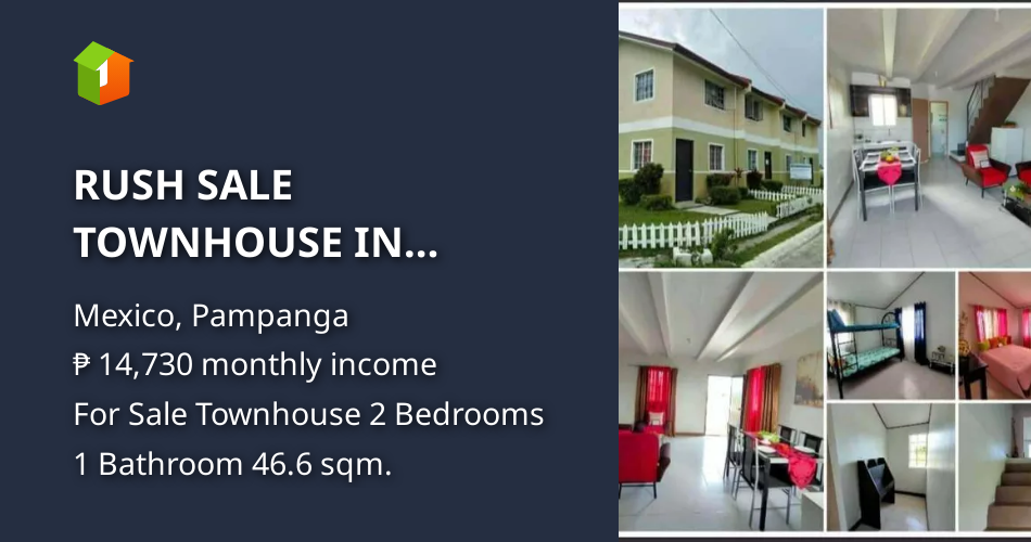 RUSH SALE TOWNHOUSE IN MEXICO PAMPANGA NEAR MARQUEE MALL [House and Lot