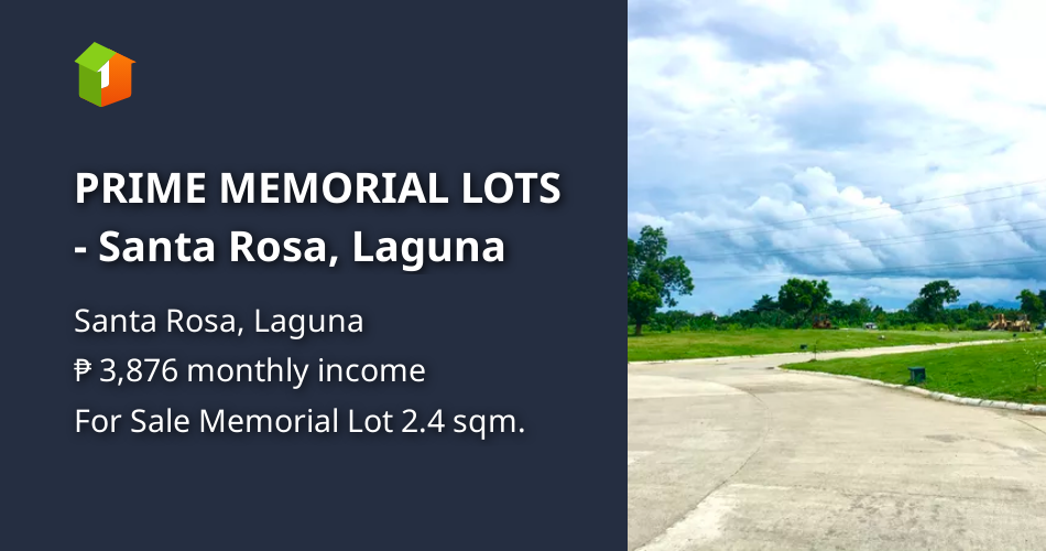 PRIME MEMORIAL LOTS Santa Rosa, Laguna [Lot 🚜] (January 2023) in