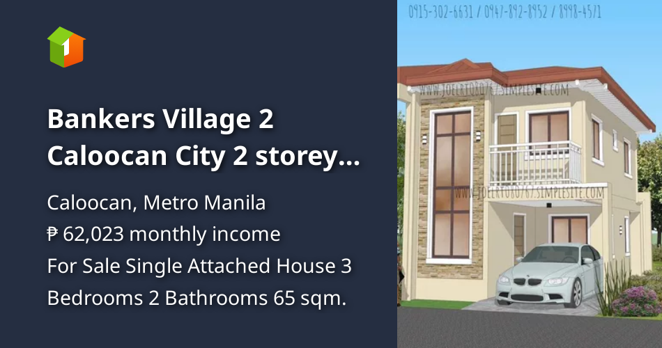 Bankers Village 2 Caloocan City 2 storey Single Attached Unit for Sale