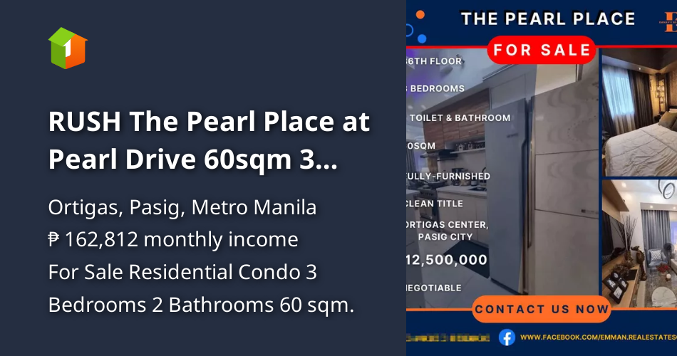 RUSH The Pearl Place at Pearl Drive 60sqm 3 Bedroom Ortigas Pasig