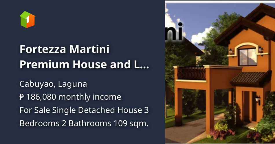 Fortezza Martini Premium House and Lot in Cabuyao Laguna. [House and