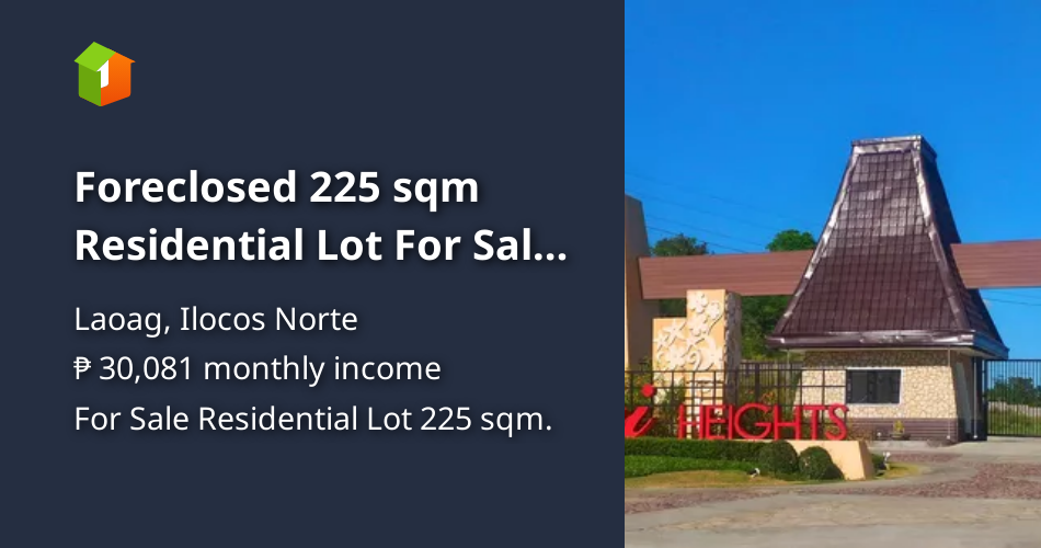 Foreclosed 225 sqm Residential Lot For Sale laoag Ilocos norte [Lot 🚜