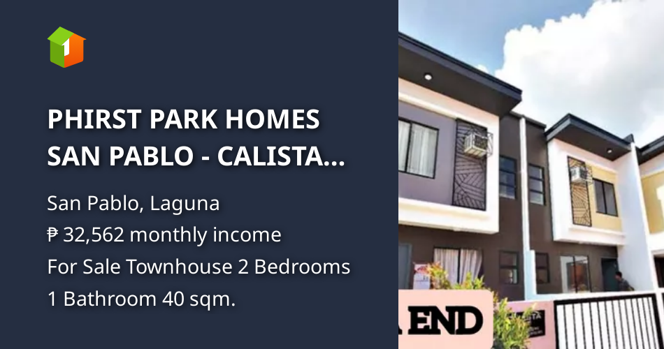 PHIRST PARK HOMES SAN PABLO CALISTA END CORNER (RFO) 70 sqm [House