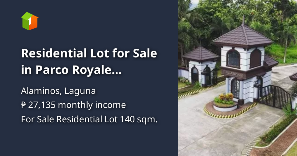 Residential Lot for Sale in Parco Royale Alaminos Laguna [Lot 🚜] (July
