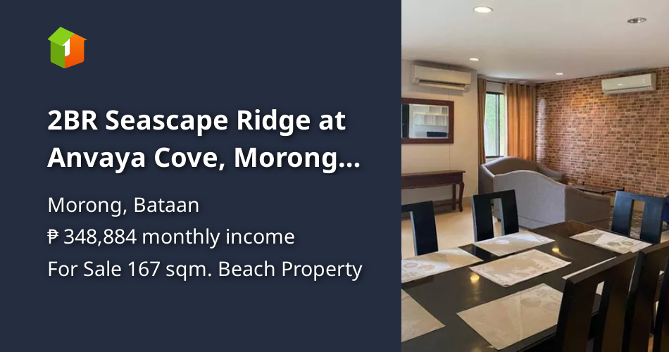 2BR Seascape Ridge at Anvaya Cove, Morong Bataan [Beach Property 🏖️] (July 2024) in Morong